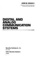 Cover of: Digital and analog communication systems by Leon W. Couch, Leon W. Couch