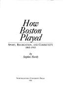 How Boston played by Stephen Hardy