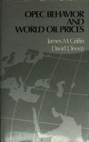 Cover of: OPEC behavior and world oil prices
