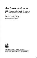 Cover of: An introduction to philosophical logic by A. C. Grayling