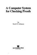 Cover of: A computer system for checking proofs