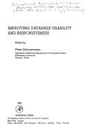 Cover of: Improving database usability and responsiveness