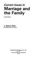 Cover of: Current issues in marriage and the family