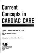 Cover of: Current concepts in cardiac care | 