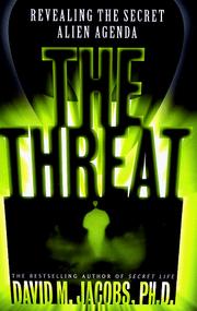 Cover of: The THREAT by David M. Jacobs