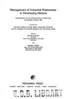 Cover of: Management of industrial wastewater in developing nations: proceedings of the international symposium, Alexandria, March 1981