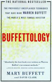Cover of: Buffettology: The Previously Unexplained Techniques That Have Made Warren Buffett The Worlds