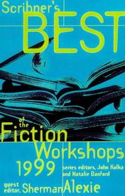 Cover of: SCRIBNER'S BEST OF THE FICTION WORKSHOPS 1999 (Scribner's Best of the Fiction Workshops)