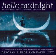 Cover of: Hello midnight: an insomniac's literary bedside companion