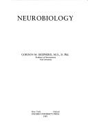 Cover of: Neurobiology by Gordon M. Shepherd