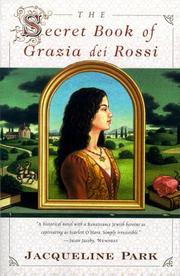 The secret book of Grazia dei Rossi by Jacqueline Park