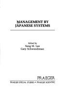 Cover of: Management by Japanese systems