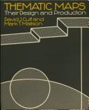 Cover of: Thematic maps: their design and production