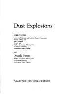Cover of: Dust explosions
