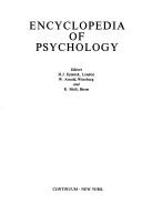 Cover of: Encyclopedia of psychology by editors, H.J. Eysenck, W. Arnold, and R. Meili.