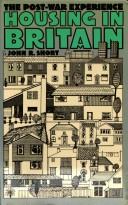 Cover of: Housing in Britain: the post-war experience