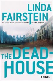 Cover of: The deadhouse by Linda Fairstein