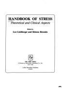 Cover of: Handbook of stress by edited by Leo Goldberger and Shlomo Breznitz.