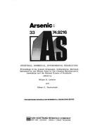 Arsenic--industrial, biomedical, environmental perspectives by Arsenic Symposium (1981 Gaithersburg, Md.)