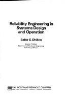 Cover of: Reliability engineering in systems design and operation
