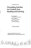 Prereading activities for content area reading and learning by David W. Moore