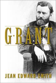 Cover of: Grant by Jean Edward Smith