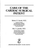 Cover of: Care of the cardiac surgical patient