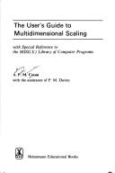 Cover of: user's guide to multidimensional scaling: with special reference to the MDS(X) library of computer programs