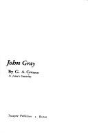 Cover of: John Gray by G. A. Cevasco