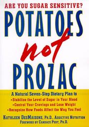Cover of: Potatoes Not Prozac  by Kathleen Des maisons, Kathleen DesMaisons
