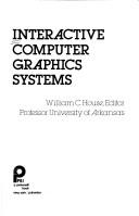 Cover of: Interactive computer graphics systems