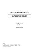 Cover of: Trash to treasures by Ann Christensen