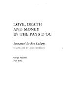 L'argent, l'amour et la mort en pays d'Oc by Emmanuel Le Roy Ladurie