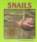 Cover of: Snails by Sylvia A. Johnson