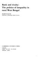 Cover of: Rank and rivalry: the politics of inequality in rural West Bengal