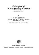 Cover of: Principles of water quality control by T. H. Y. Tebbutt, T. H. Y. Tebbutt