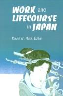 Cover of: Work and lifecourse in Japan | 