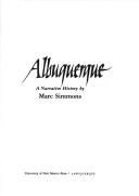 Cover of: Albuquerque: a narrative history