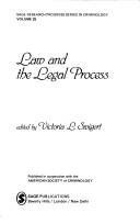 Law and the legal process by Victoria Lynn Swigert