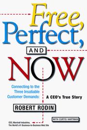 Cover of: Free, perfect, and now by Robert Rodin
