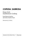 Cover of: Comida sabrosa: home-style Southwestern cooking