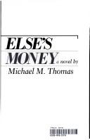 Cover of: Someone else's money by Michael M. Thomas