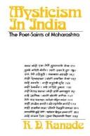 Cover of: Mysticism in India: the poet-saints of Maharashtra