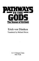Cover of: Pathways to the gods by Erich von Däniken