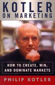 Cover of: Kotler on marketing by Philip Kotler