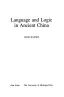Cover of: Language and logic in ancient China