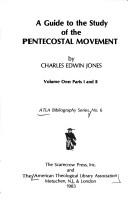 Cover of: A guide to the study of the Pentecostal movement