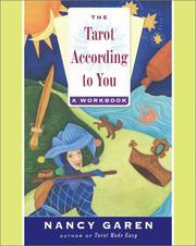 Cover of: The tarot according to you: a workbook