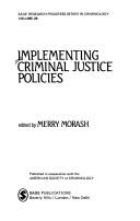 Cover of: Implementing criminal justice policies