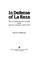 Cover of: In defense of la raza, the Los Angeles Mexican Consulate, and the Mexican community, 1929 to 1936